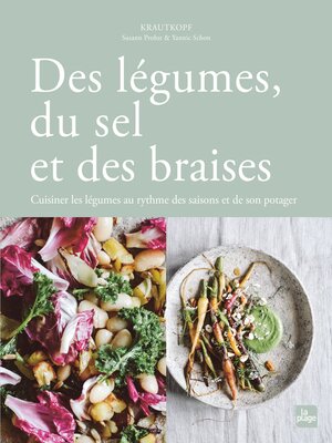 cover image of Des légumes, du sel et des braises